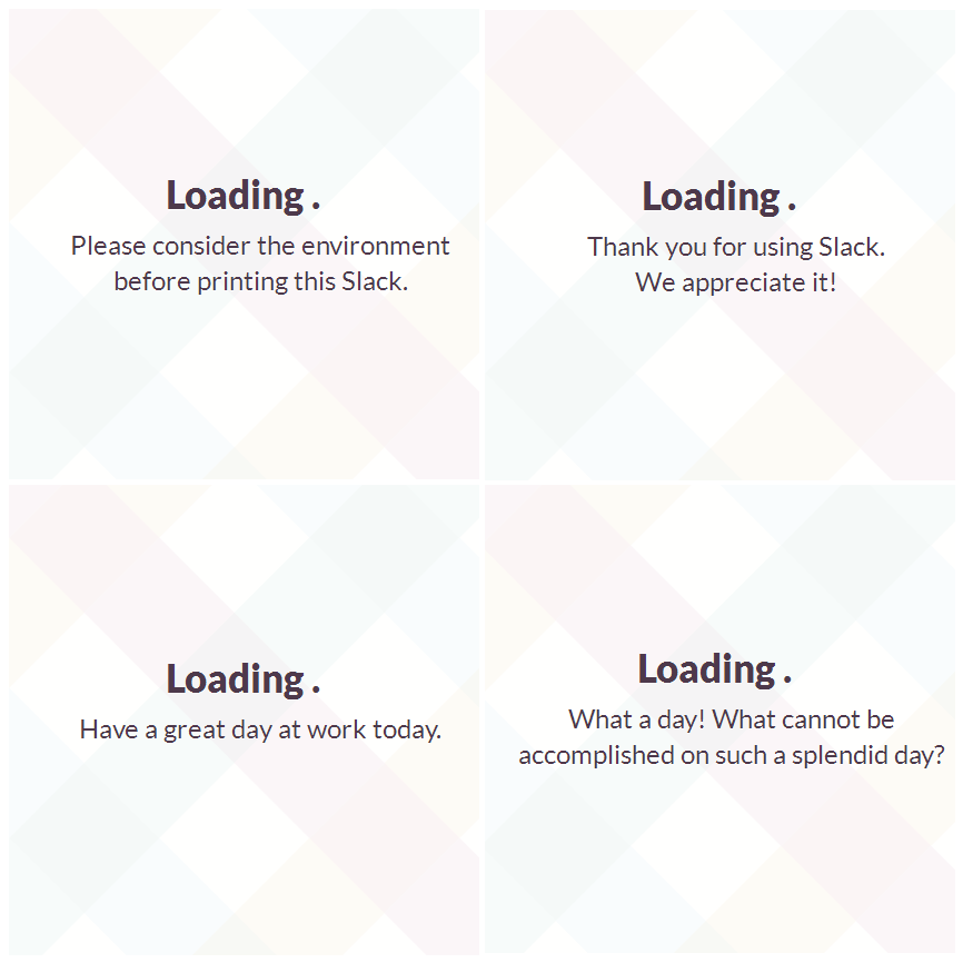 Screenshot of Slack’s playful loading messages.